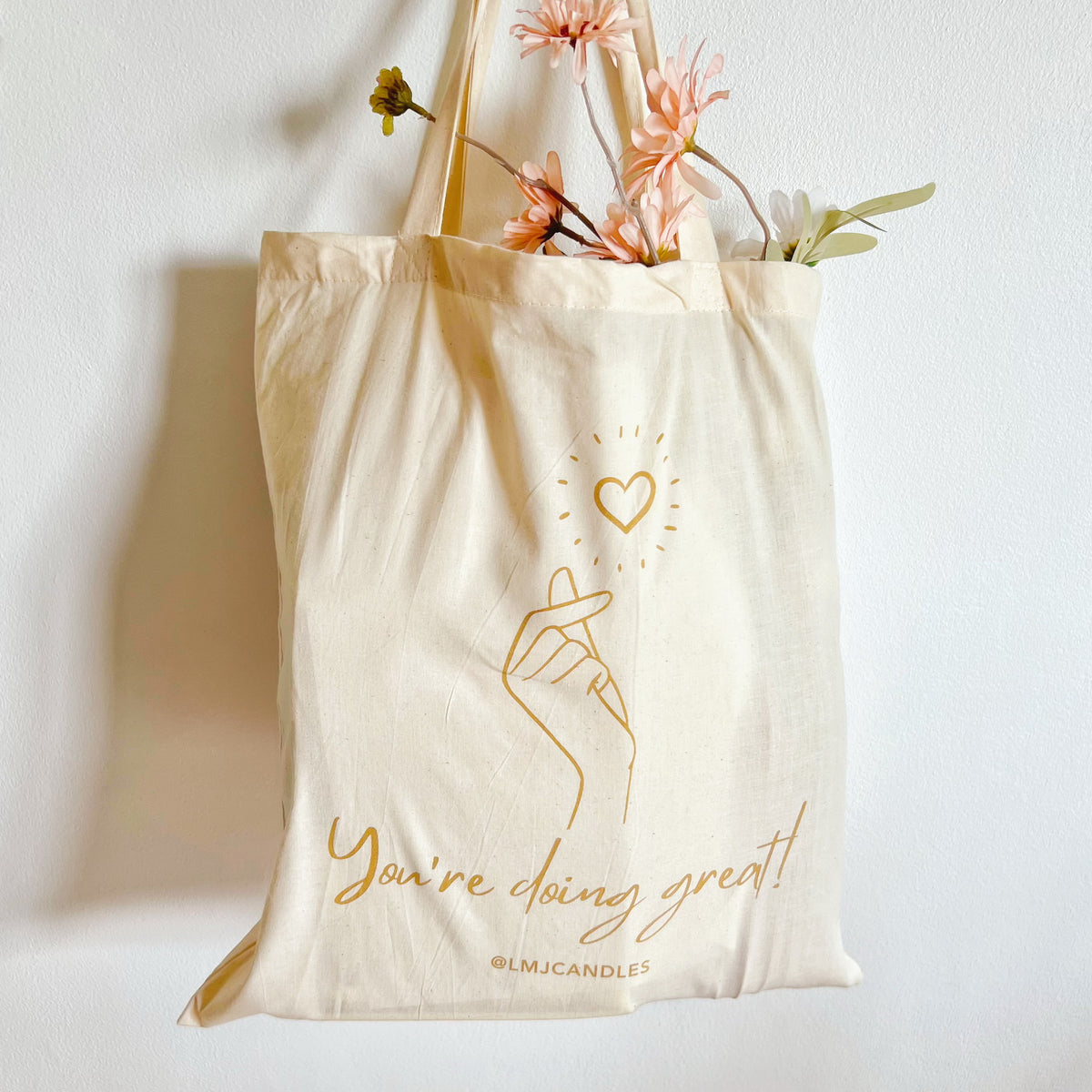 You're Doing Great! Recycled Cotton Tote Bag - LMJ Candles